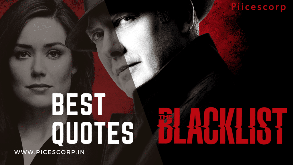 Best Blacklist Series Quotes PiiCESCORP