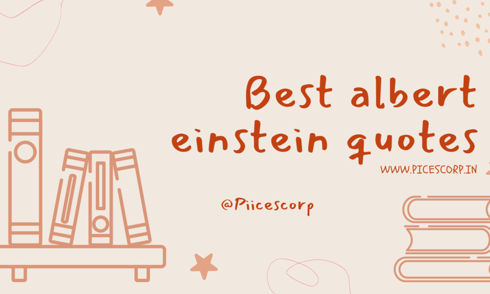 Best albert einstein quotes