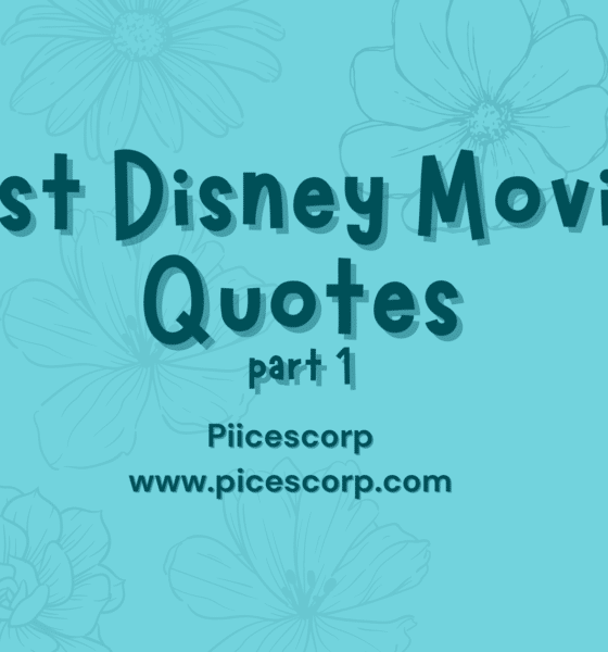 Best The Disney movies Quotes