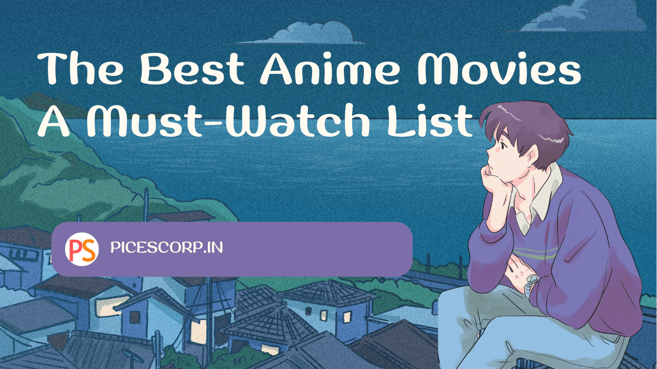 The Best Anime Movies on Netflix: A Must-Watch List