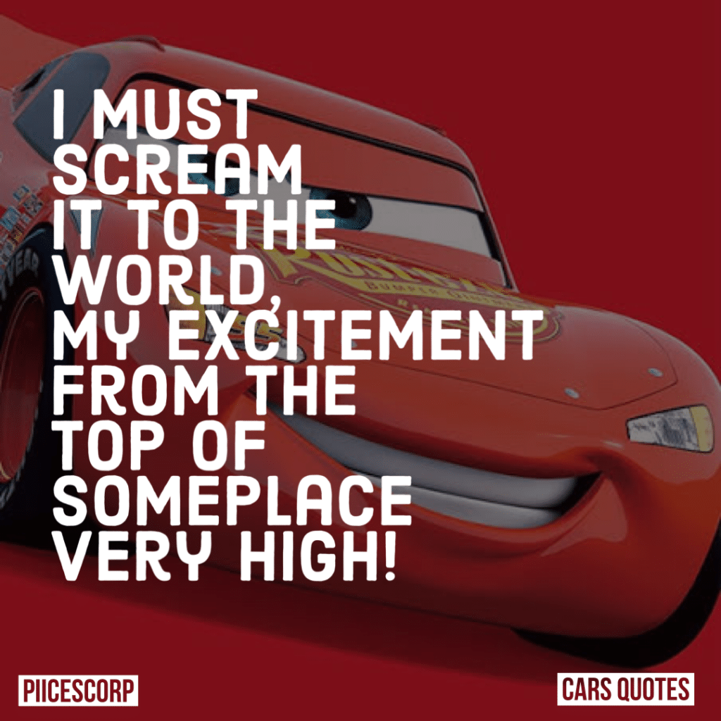 Best Cars Movie Quotes - PiiCESCORP