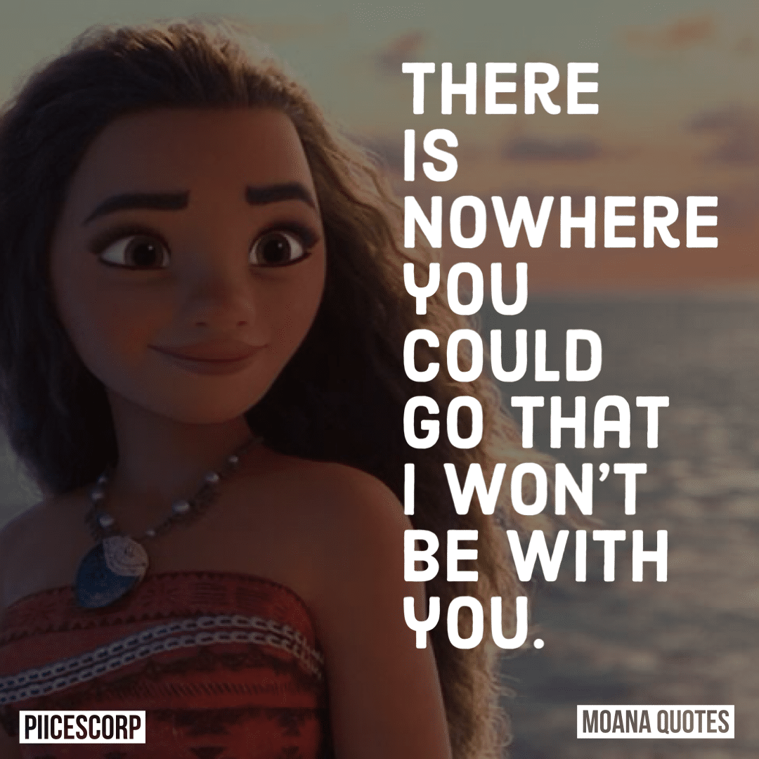 Moana Disney movie Quotes