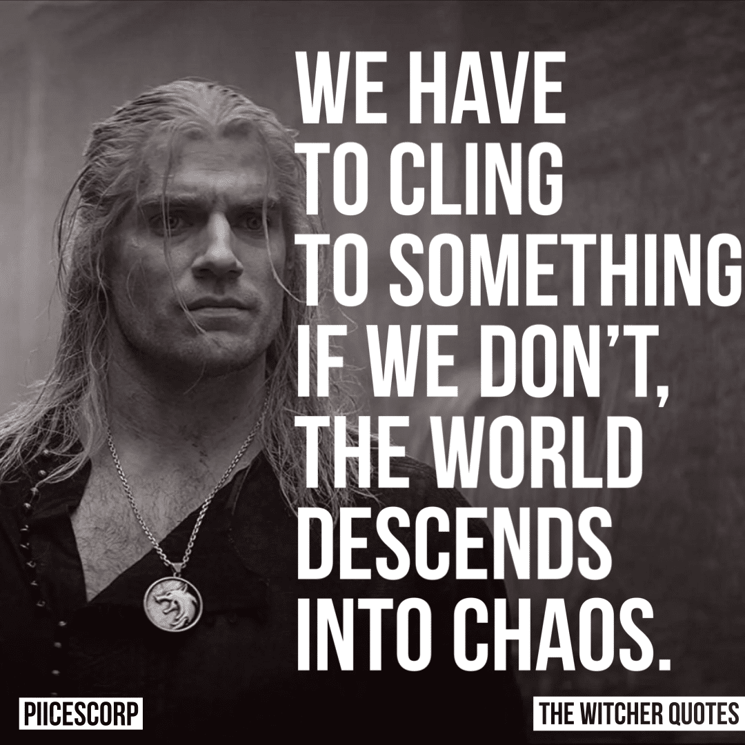 The witcher quotes