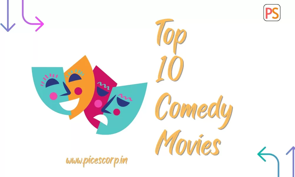 Top 10 Comedy Movies