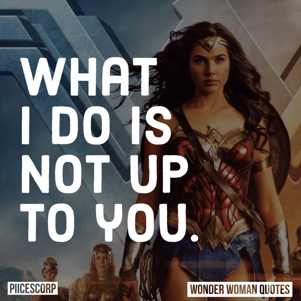 Wonder Woman movie quotes - PiiCESCORP