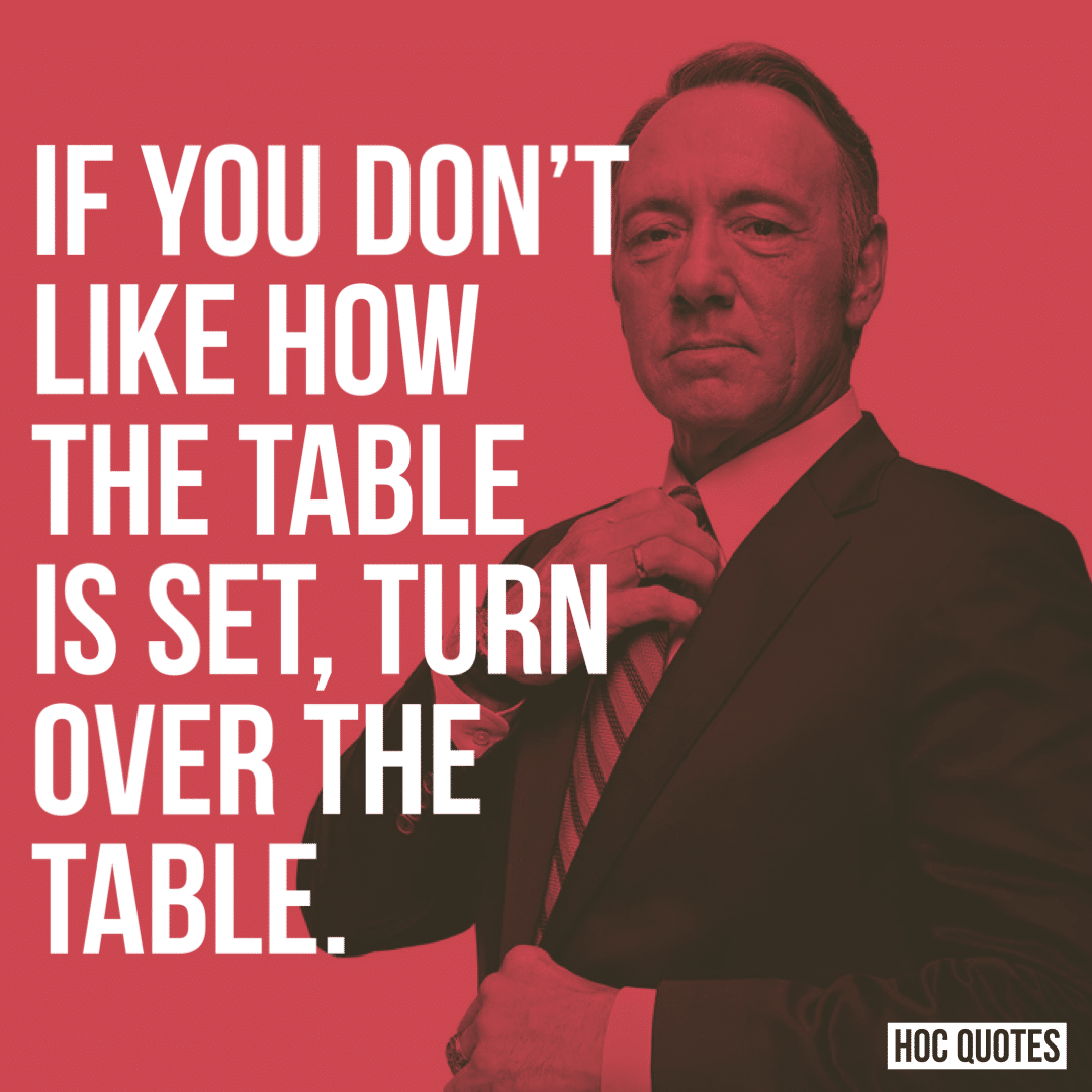 house of cards quotes