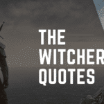 the witcher quotes