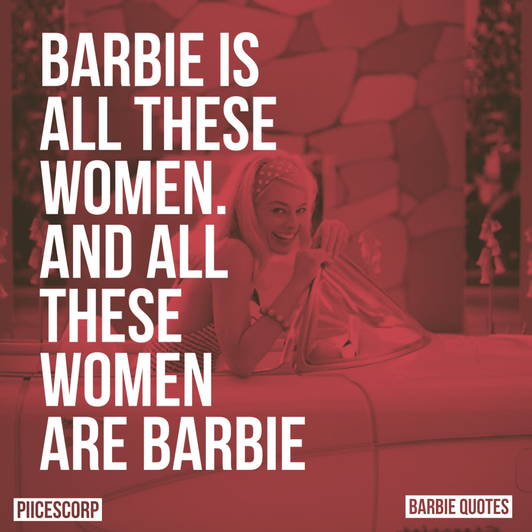 Barbie Movie Quotes