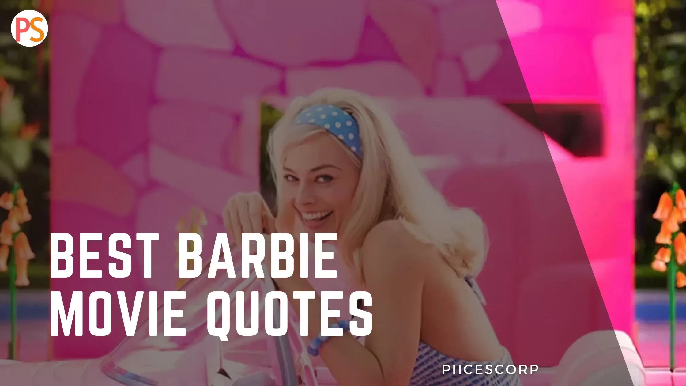 Best Barbie movie quotes