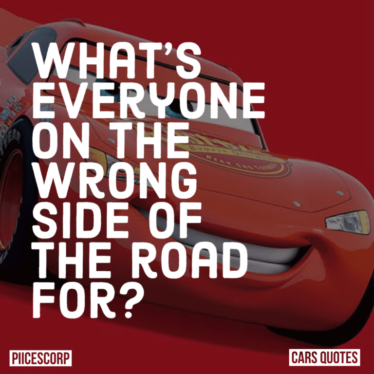 Best Cars Movie Quotes - PiiCESCORP