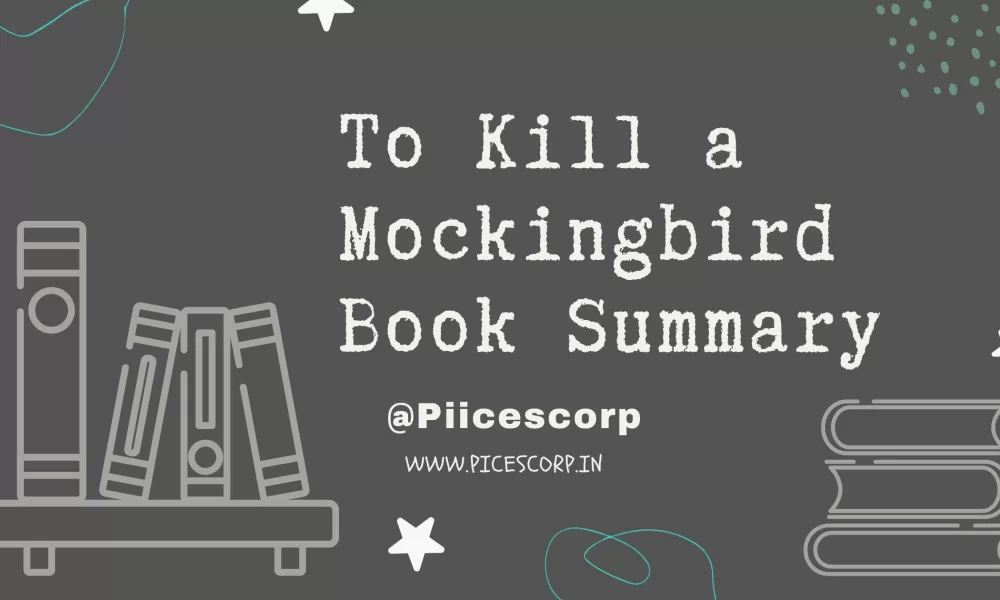 To Kill a Mockingbird Book Summary