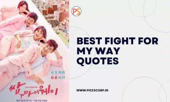 Best Fight For My Way quotes