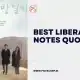 Best Liberation Notes quotes