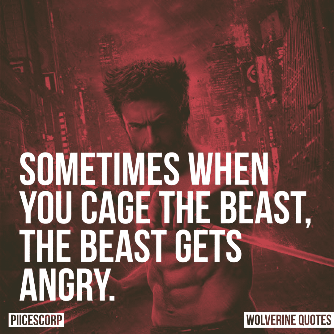 Wolverine Quotes