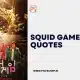 Squid Game Quotes
