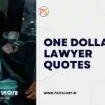 One Dollar Lawyer Quotes