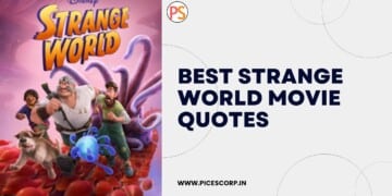 Best STRANGE world movie Quotes