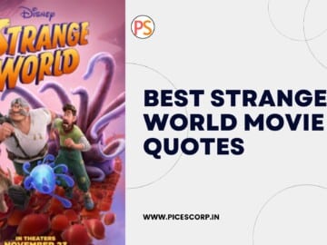 Best STRANGE world movie Quotes