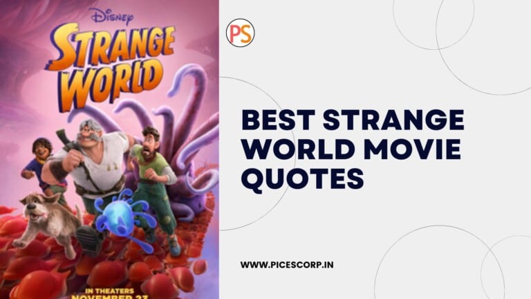 Best STRANGE world movie Quotes