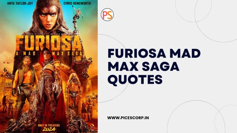 Furiosa Mad Max Saga Quotes