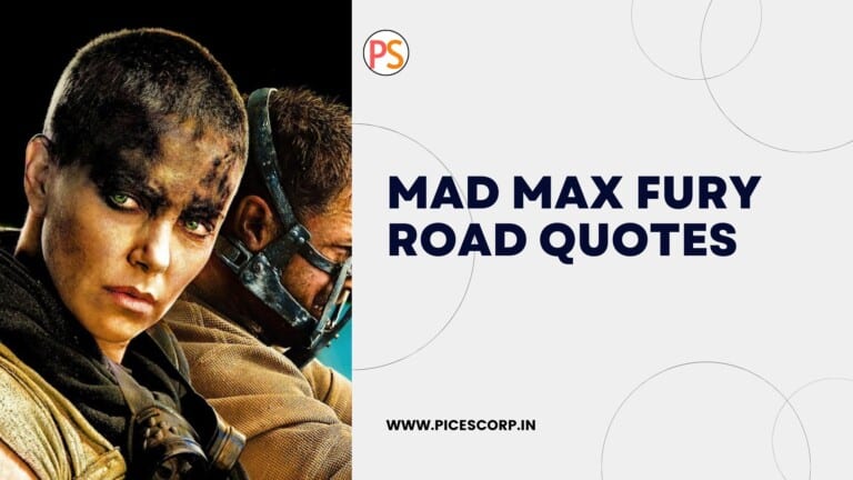 Mad MAx Fury road quotes
