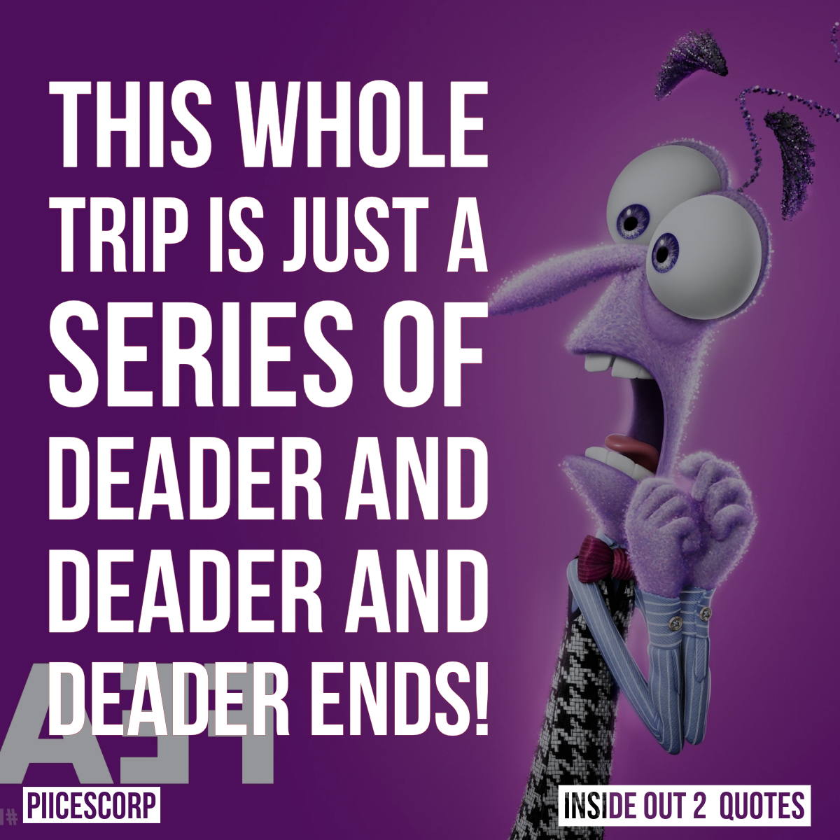 Inside out 2 quotes - PiiCESCORP