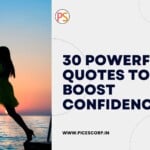 30 Powerful Quotes to Boost Confidence