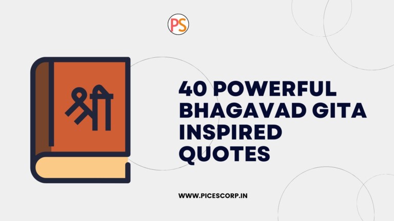 40 Powerful Bhagavad Gita inspired quotes