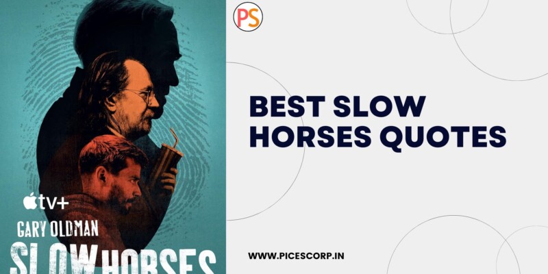 Best slow horses quotes