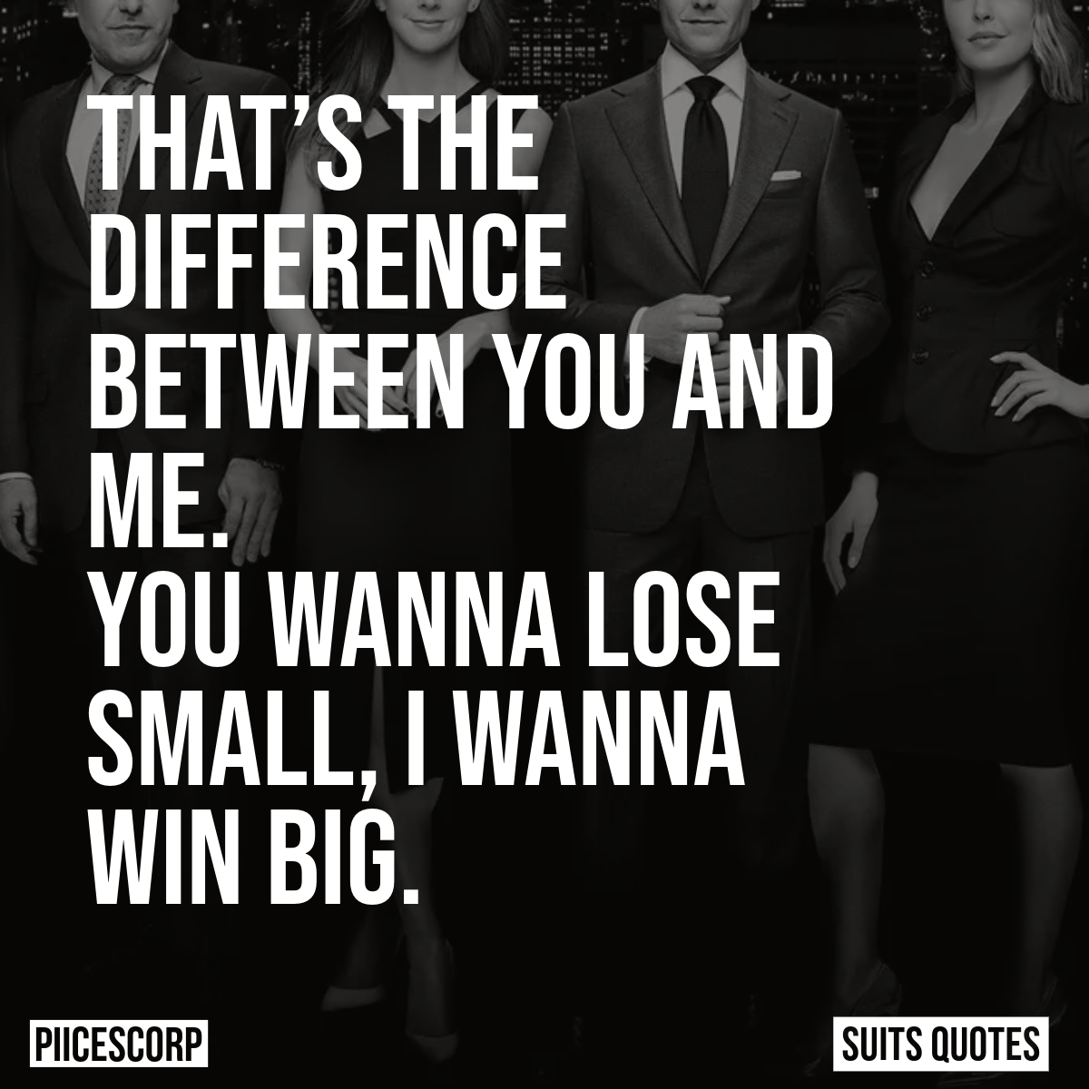 Suits Quotes