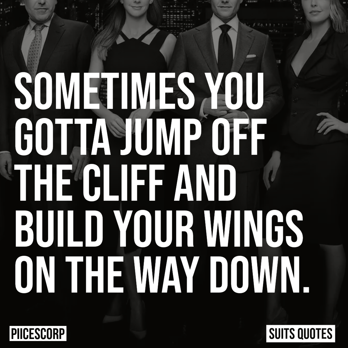 Suits Quotes