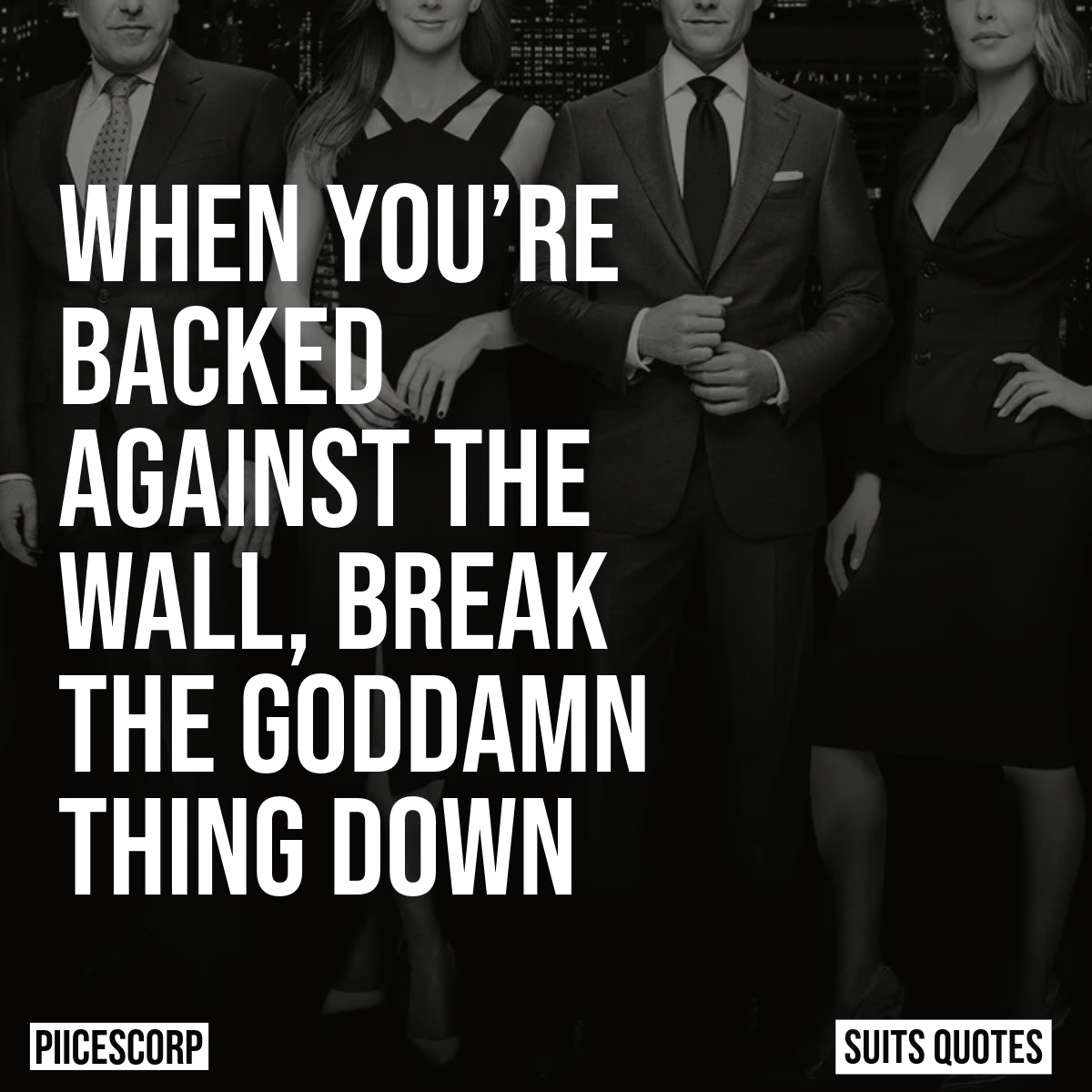 Suits Quotes