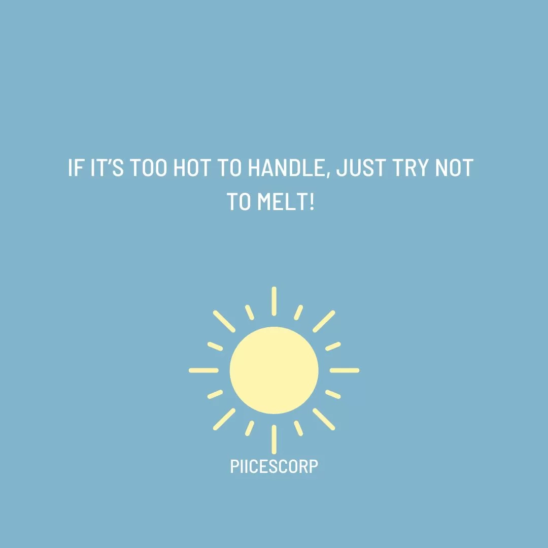 hot weather funny quotes