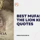 mufasa the lion king quotes