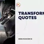 Transformers Quotes