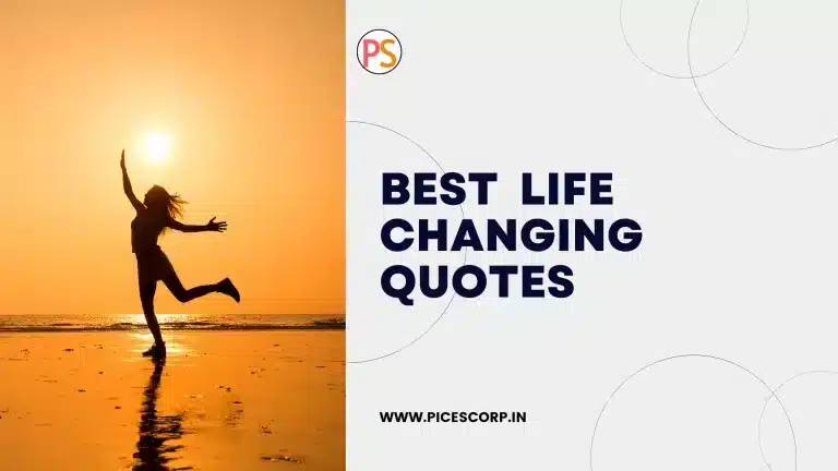 Life Changing Quotes