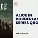 Alice in borderland series quotes