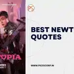 Best Newtopia quotes