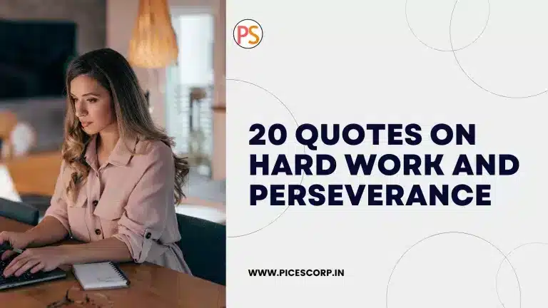 20 Quotes on Hard Work and Perseverance