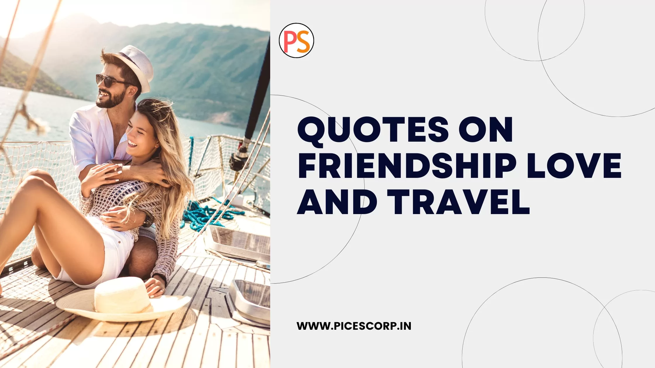 Quotes on Friendship Love and Travel