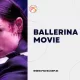 Ballerina 2025 Movie